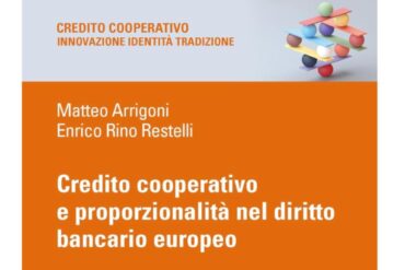 Credito Cooperativo e proporzionalità nel diritto bancario europeo