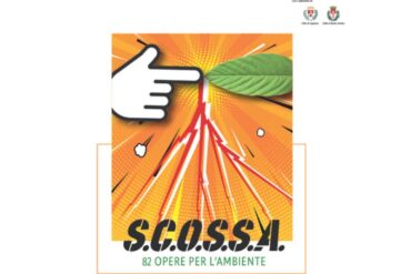S.C.O.S.S.A. 82 opere per l'ambiente: